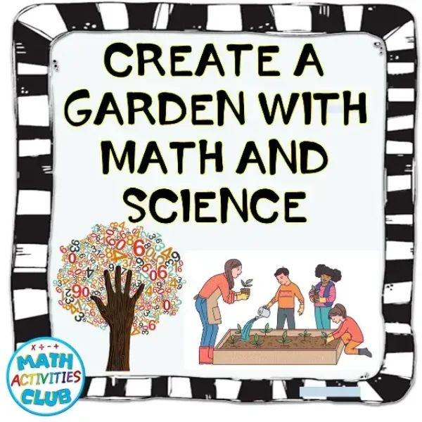 Math Project: School Garden using Math and Science.