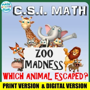 Mini CSI Math Activity: Zoo Madnesss- Google Classroom & Print!