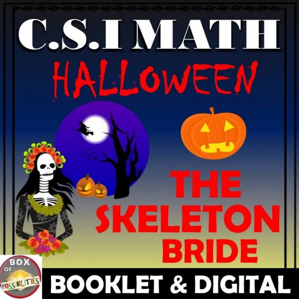 Halloween Math Activity: CSI Math - The Skeleton Bride.