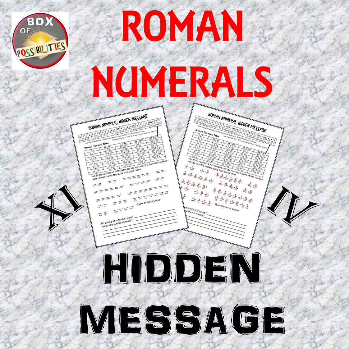 Roman Numerals Hidden Message Activity FREE ACTIVITY Make learning about Roman numerals fun with this hidden message from Julius Caesar. Your kids will love cracking this code. In cracking this code they will learn how to read Roman numerals. An awesome learning activity for elementary kids which can be used in your classroom as a math warm-up, early finisher activity, or in a math center. #romannumerals #free #funmath #5thgrade #4thgrade #6thgrade