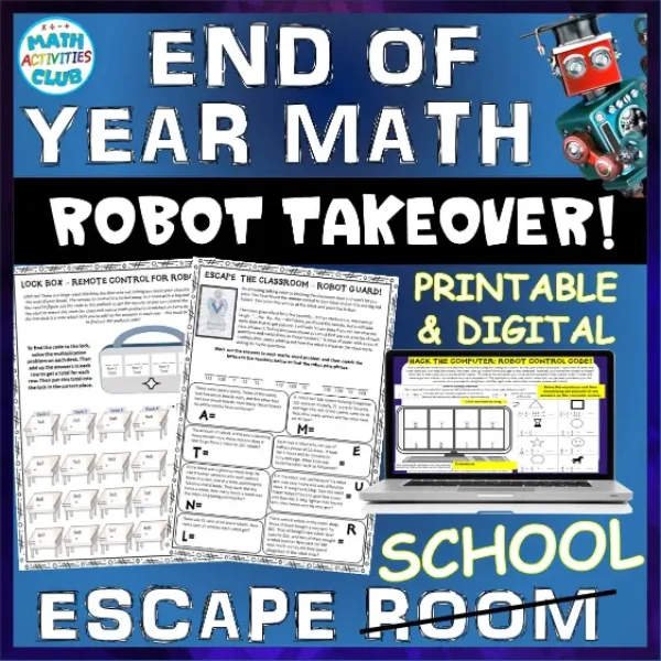 End of Year Math: Math Escape Room - Robot Takeover! Print, Google Classroom Version!