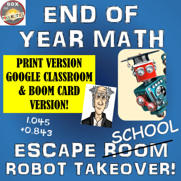 End of Year Math Activity, Robot Takeover!