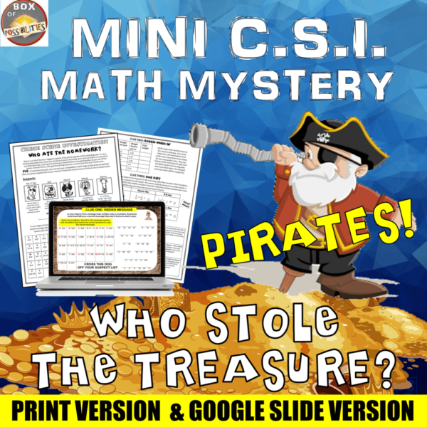 Mini CSI Math Mystery: Pirates! Who Took The Treasure? Printable + Digital Math.
