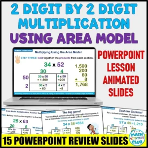 Area Model Multiplication 2-Digits by 2-Digits PowerPoint Slides.