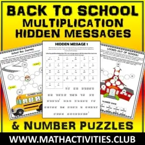 Back To School Math Puzzles: Hidden Math Messages and BTS Number Puzzles. 6 Pack